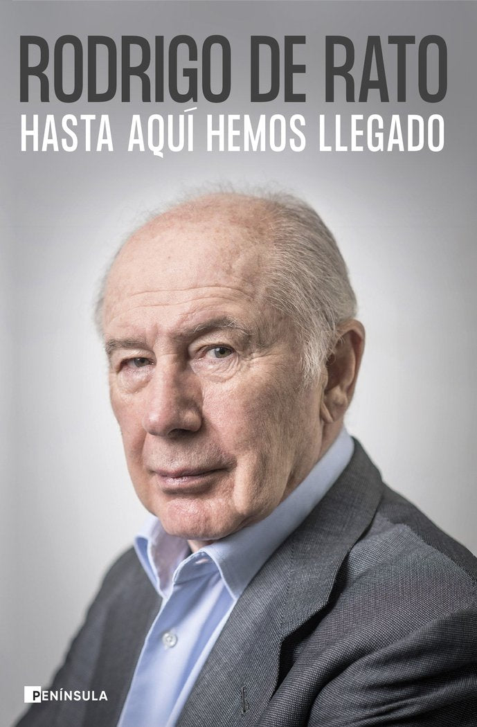 HASTA AQUI HEMOS LLEGADO, de RODRIGO DE RATO | portada del libro