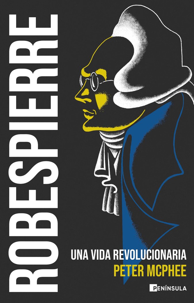 ROBESPIERRE, de PETER MCPHEE | portada del libro