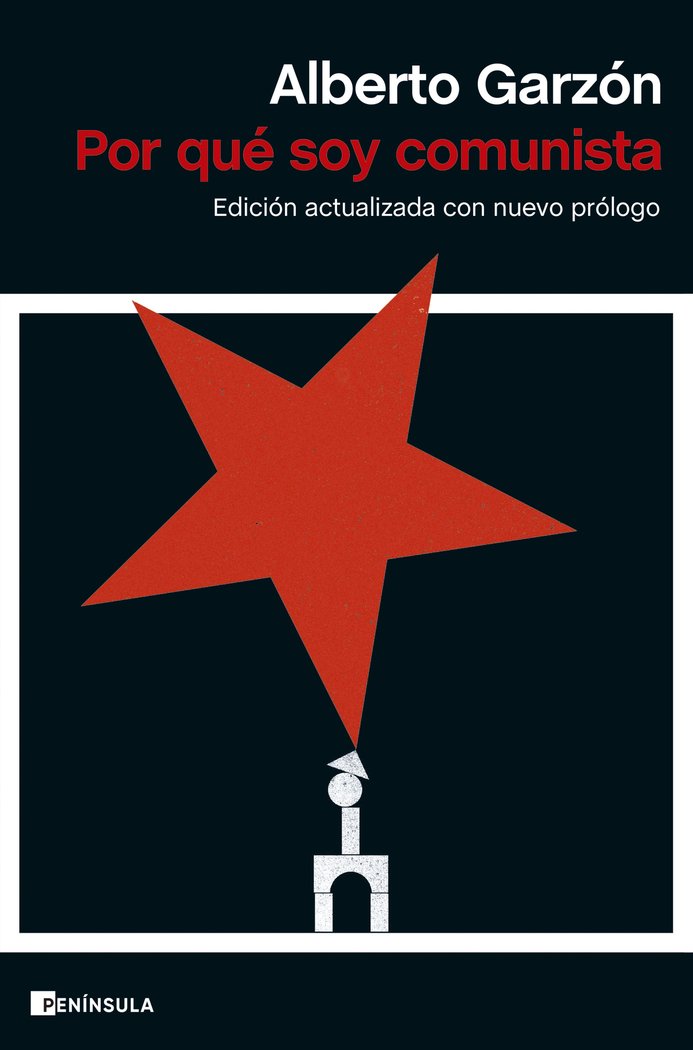 POR QUE SOY COMUNISTA, de ALBERTO GARZON | portada del libro