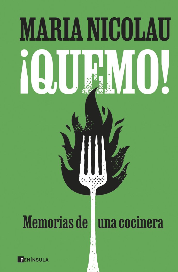 ¡QUEMO!, de NICOLAU, MARIA | portada del libro