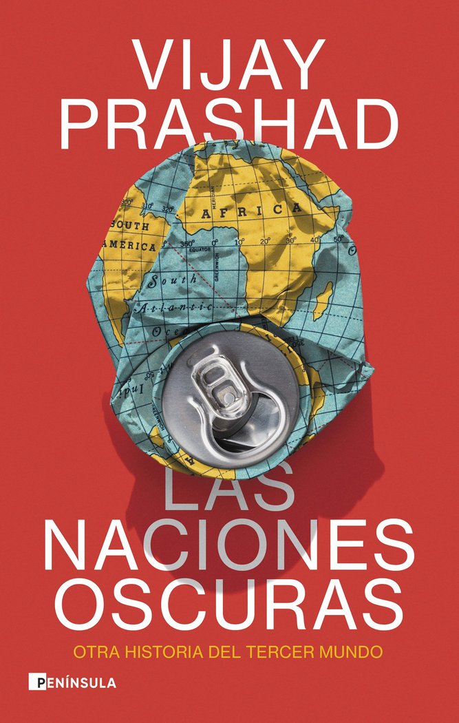 LAS NACIONES OSCURAS, de VIJAY PRASHAD | portada del libro