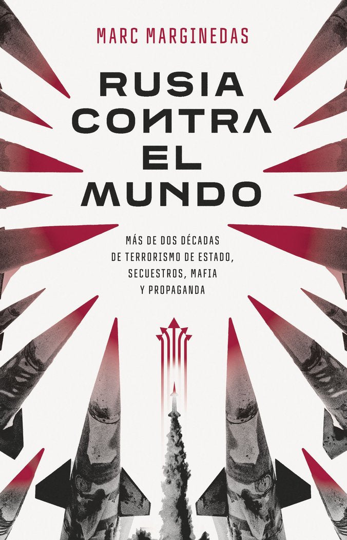 RUSIA CONTRA EL MUNDO, de MARGINEDAS, MARC | portada del libro