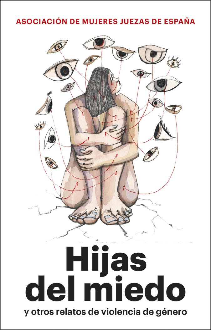 HIJAS DEL MIEDO, de ASOCIACION MUJERES JUEZAS DE ESPAÑA | portada del libro