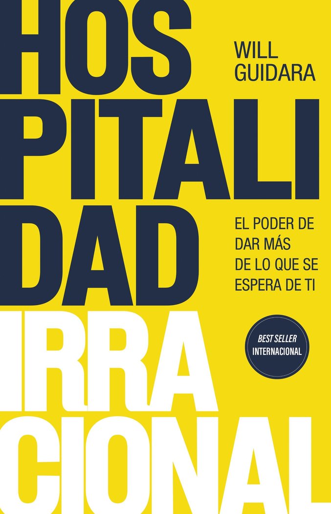 HOSPITALIDAD IRRACIONAL, de GUIDARA, WILL | portada del libro