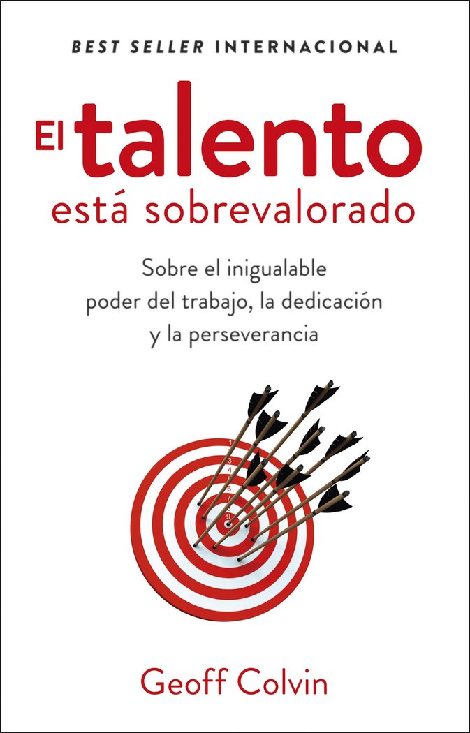 EL TALENTO ESTA SOBREVALORADO, de COLVIN, GEOFF | portada del libro