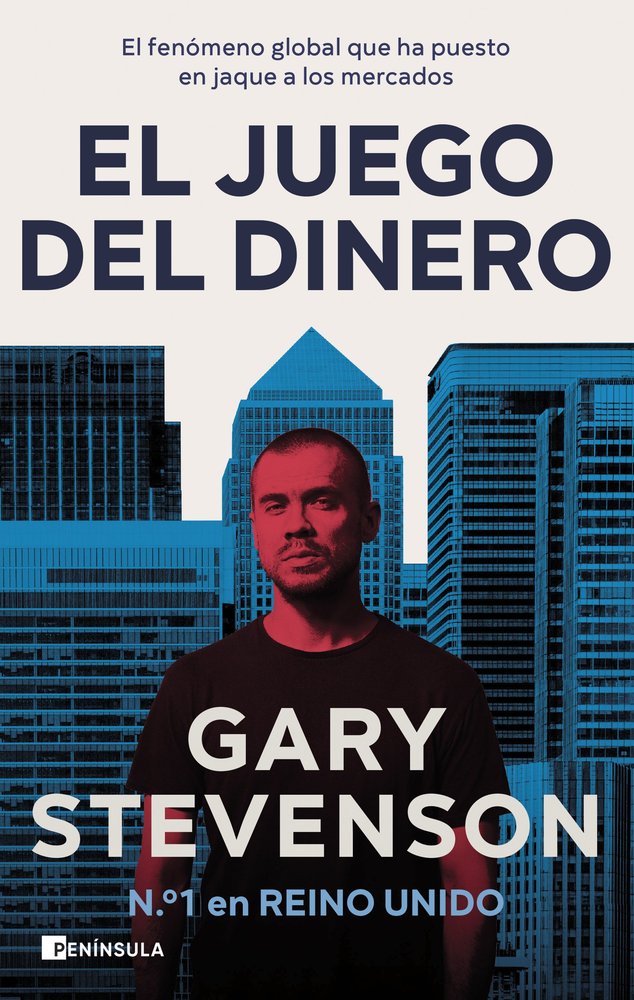 El juego del dinero (The Trading Game), de GARY STEVENSON | portada del libro