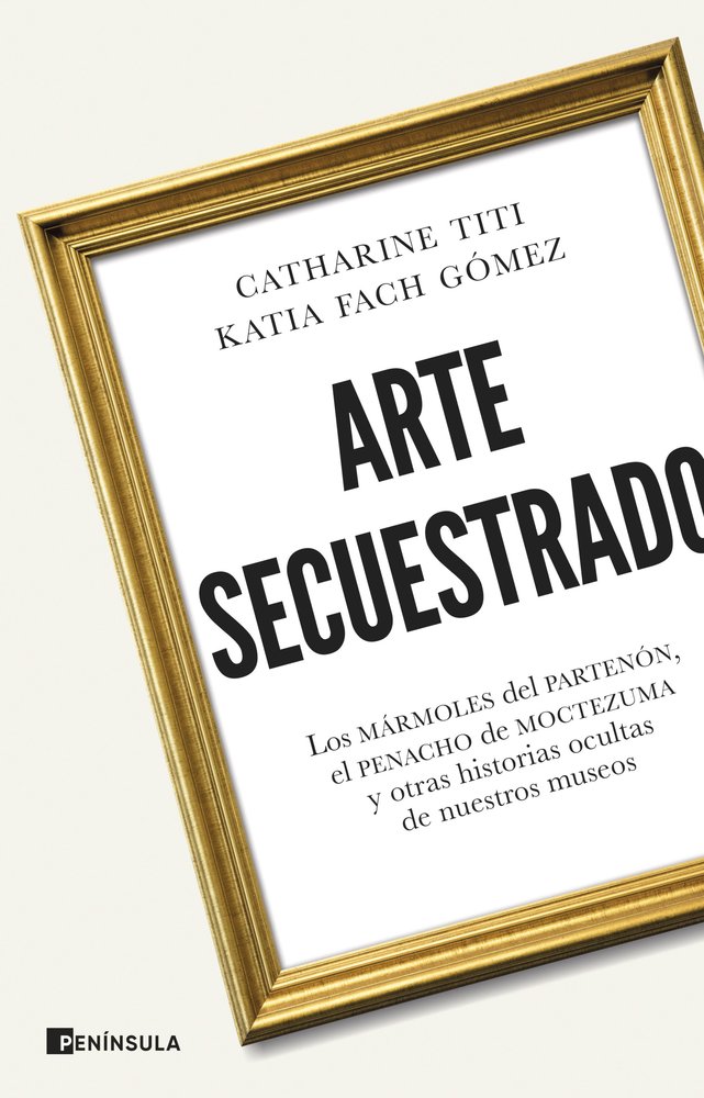 ARTE SECUESTRADO, de CATHARINE TITI | portada del libro