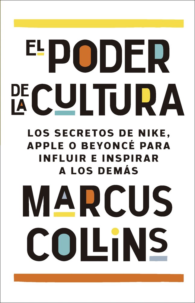 EL PODER DE LA CULTURA, de MARCUS COLLINS | portada del libro