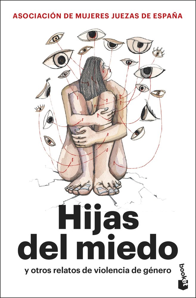 HIJAS DEL MIEDO, de ASOCIACION MUJERES JUEZAS DE ESPAÑA | portada del libro