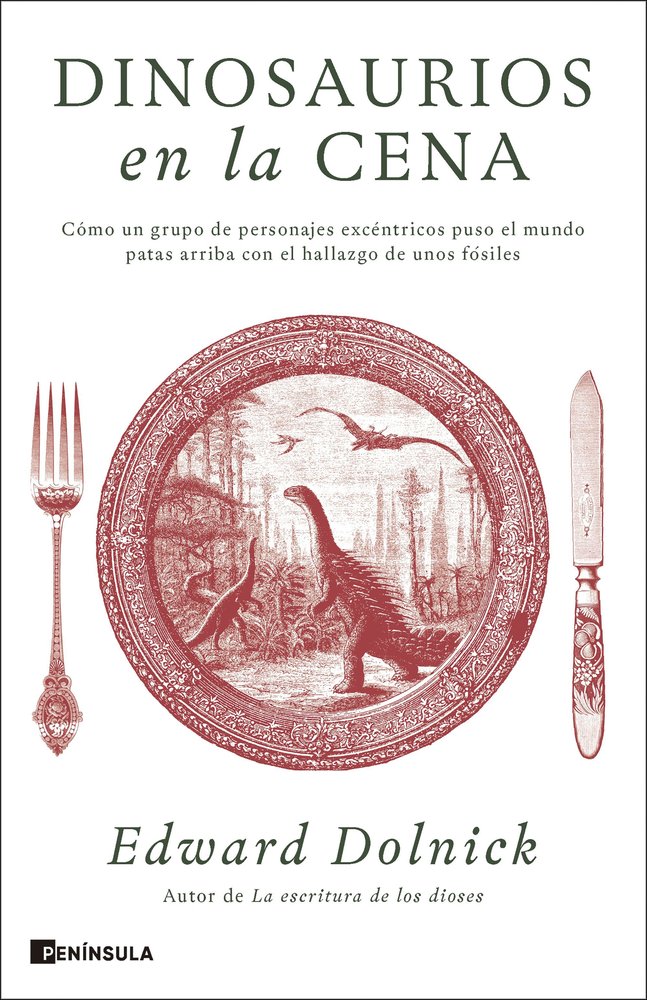 DINOSAURIOS EN LA CENA, de EDWARD DOLNICK | portada del libro