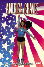 AMERICA CHAVEZ HECHO EN AMERICA, de KALINDA VAZQUEZ | portada del libro