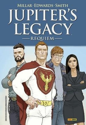 JUPITERS LEGACY REQUIEM 1, de MILLAR MARK#LEE EDWARDS TOMMY | portada del libro