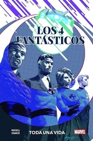 4 FANTASTICOS TODA UNA VIDA, de RUSSELL MARK#IZAAKSE SEAN | portada del libro