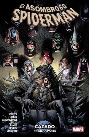 MP24 ASOM SPIDERMAN 4 PARTE 1 CAZADO, de NICK SPENCER | portada del libro