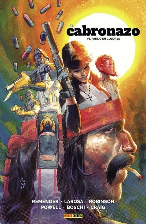 EL CABRONAZO 1 FLIPANDO EN COLORES, de REMENDER RICK#CRAIG WES#LAROSA | portada del libro