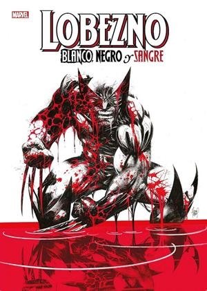 MGN LOBEZNO BLANCO NEGRO Y SANGRE | portada del libro