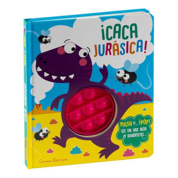 CACA JURASICA PULSA Y POP, de CLARE MICHELLE | portada del libro
