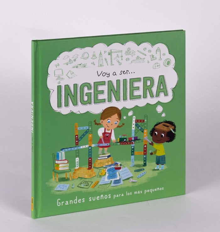 VOY A SER... INGENIERA, de MARNIE WILLOW#JUNISSA BIANDA#HAZEL QUIN | portada del libro