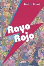 RAYO ROJO, de MARCO BUCCI | portada del libro