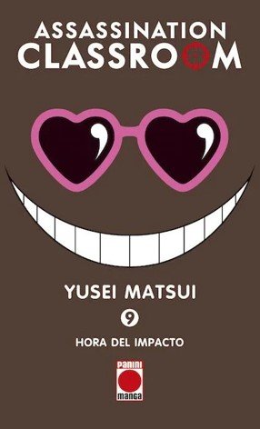 ASSASSINATION CLASSROOM 09 HORA IMPACTO, de YUSEI MATSUI | portada del libro