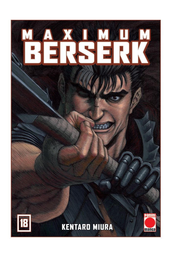 MAXIMUM BERSERK 18, de KENTARO MIURA | portada del libro