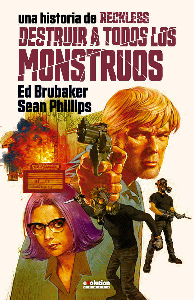 RECKLESS 03 DESTRUIR TODOS LOS MONSTRUOS, de ED BRUBAKER | portada del libro