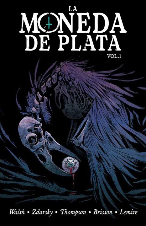 LA MONEDA DE PLATA 1, de CHIP ZDARSKY, KELLY THOMPSON, MICHAEL WA | portada del libro