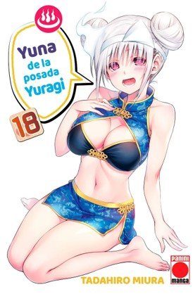 YUNA DE LA POSADA YURAGI 18, de TADAHIRO MIURA | portada del libro