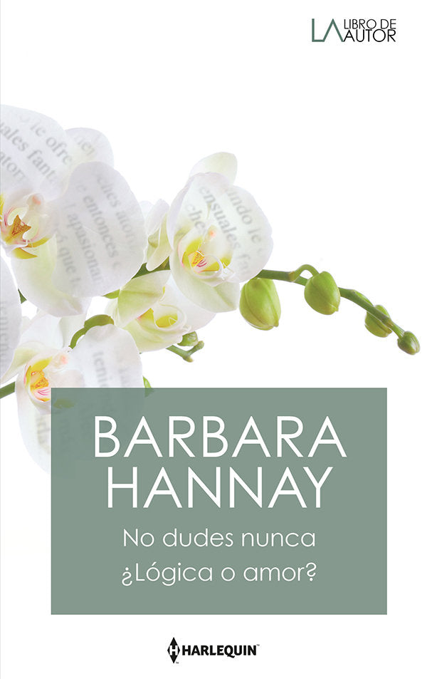 NO DUDES NUNCA LOGICA O AMOR, de HANNAY, BARBARA | portada del libro