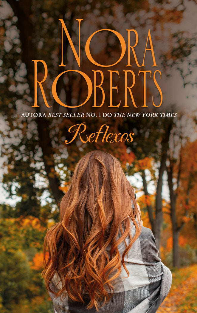 Reflexos, de ROBERTS, NORA | portada del libro