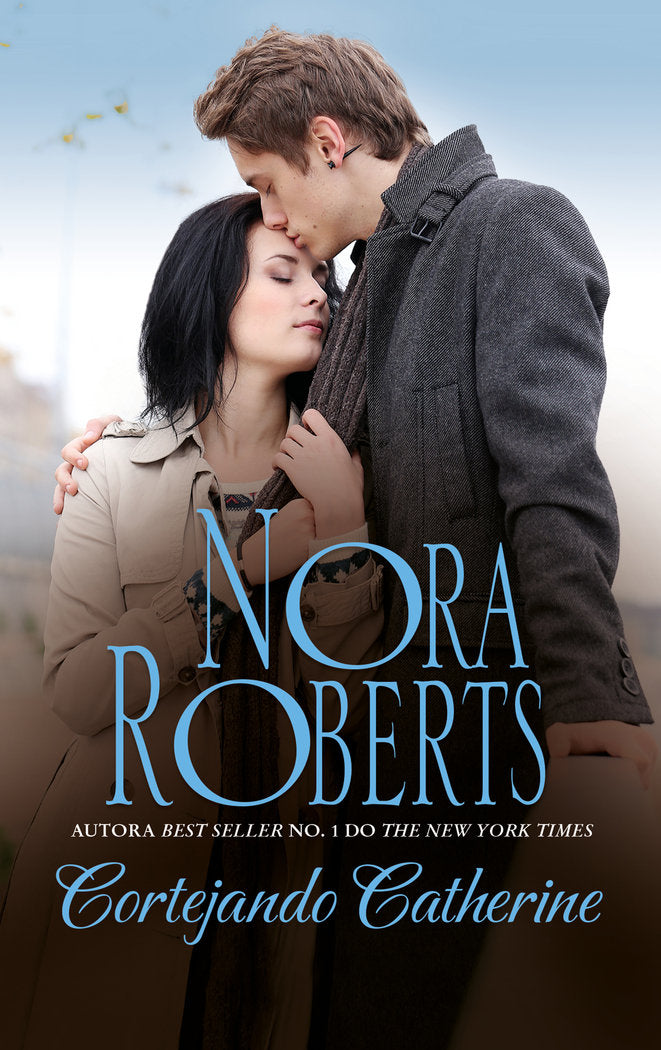 Cortejando Catherine, de ROBERTS, NORA | portada del libro