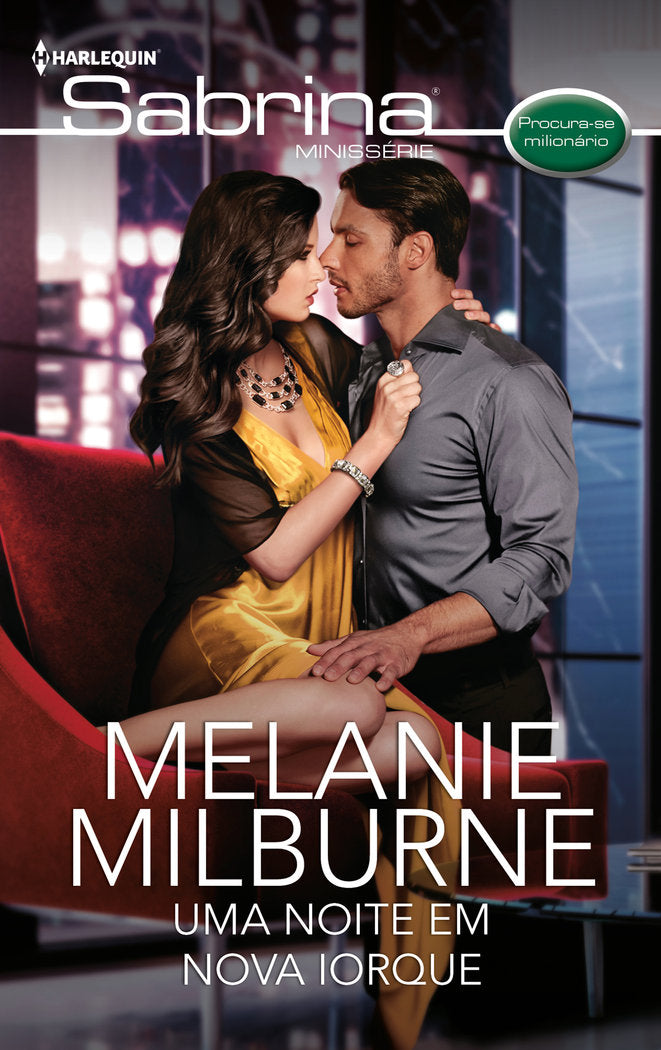 Uma noite em Nova Iorque, de MILBURNE, MELANIE | portada del libro