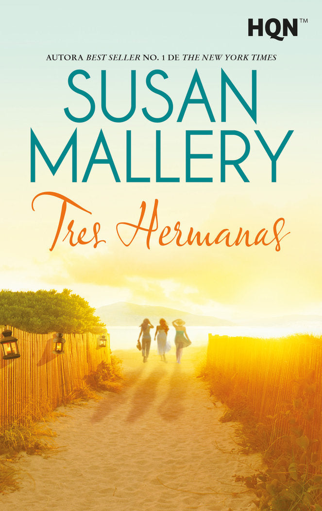 Tres hermanas, de MALLERY, SUSAN | portada del libro