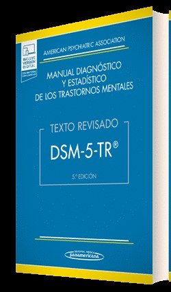 DSM-5-TR« MANUAL DIAGNOSTICO Y ESTADISTICO DE LOS TRASTORNOS, de AMERICAN PSYCHIATRIC ASSOCIATION | portada del libro