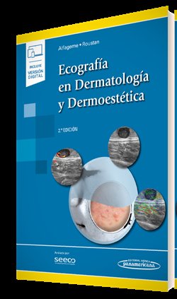 ECOGRAFIA EN DERMATOLOGIA Y DERMOESTETICA (+E-BOOK), de ALFAGEME ROLDAN, FERNANDO | portada del libro