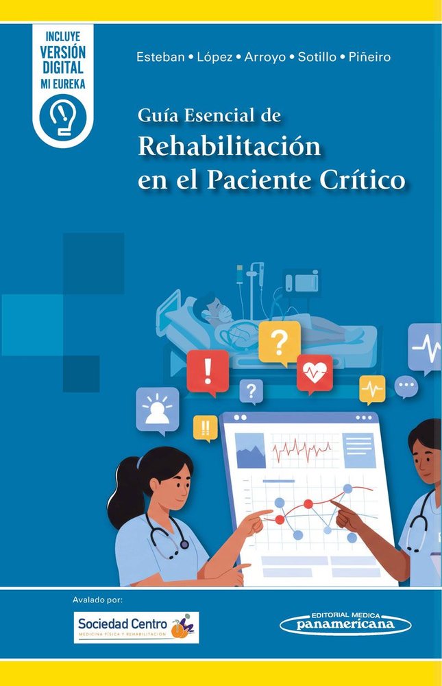 GUIA ESENCIAL DE REHABILITACION EN EL PACIENTE CRITICO, de ESTEBAN ROMAN, SONIA | portada del libro
