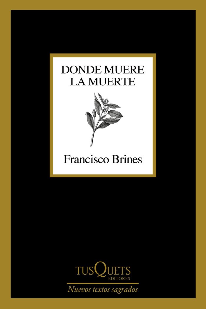 DONDE MUERE LA MUERTE, de FRANCISCO BRINES | portada del libro