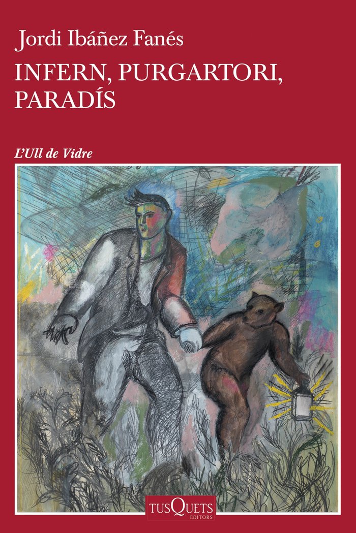 INFERN, PARADIS, PURGATORI, de JORDI IBAÑEZ FANES | portada del libro