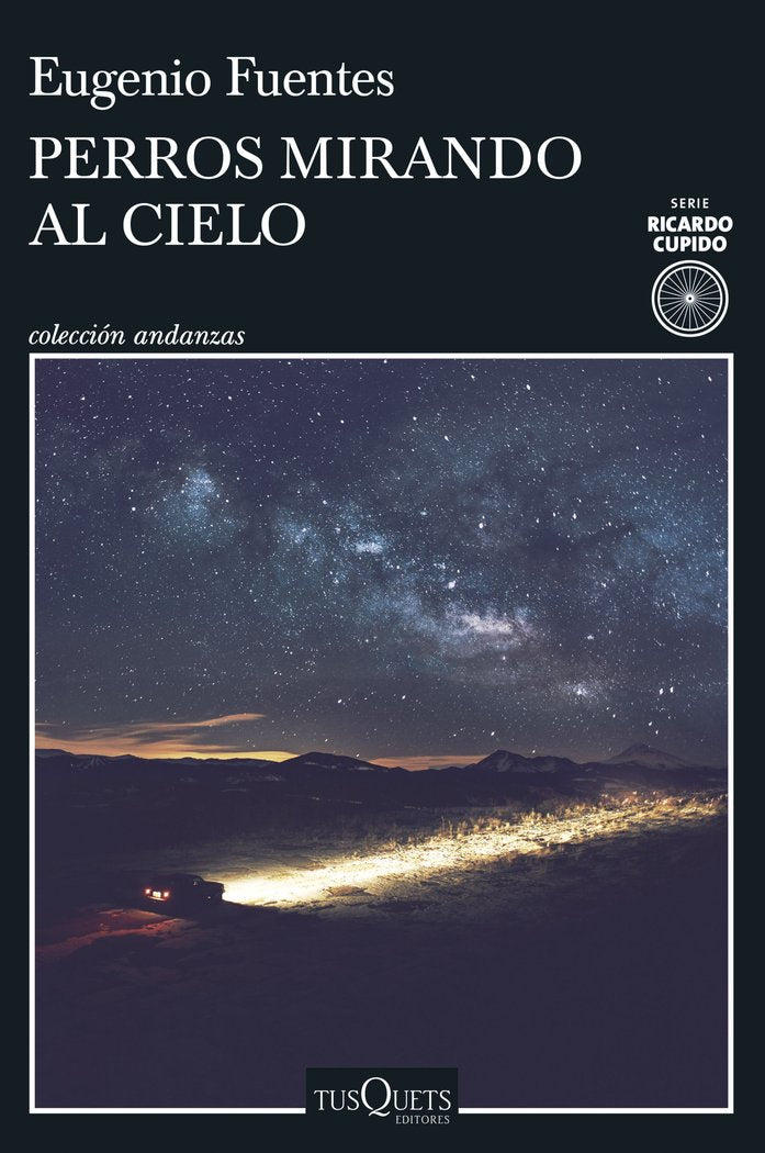 PERROS MIRANDO AL CIELO, de EUGENIO FUENTES | portada del libro