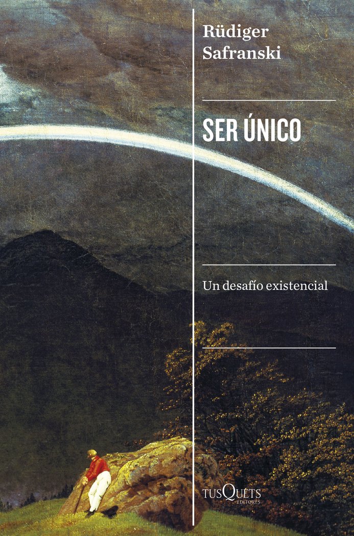 SER UNICO, de SAFRANSKI, RUDIGER | portada del libro
