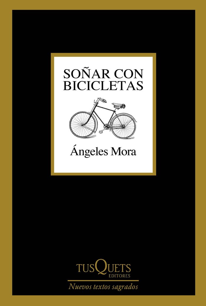 SOÑAR CON BICICLETAS, de ANGELES MORA | portada del libro