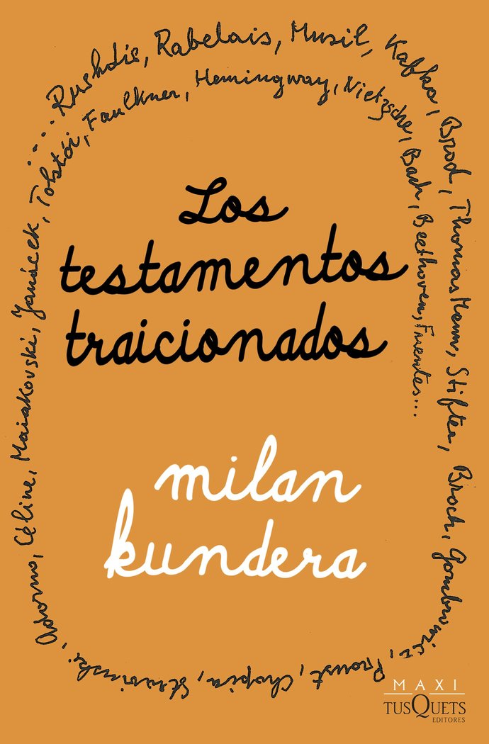 LOS TESTAMENTOS TRAICIONADOS, de MILAN KUNDERA | portada del libro