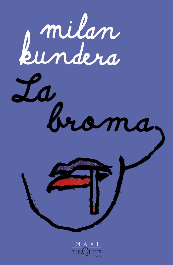LA BROMA, de MILAN KUNDERA | portada del libro