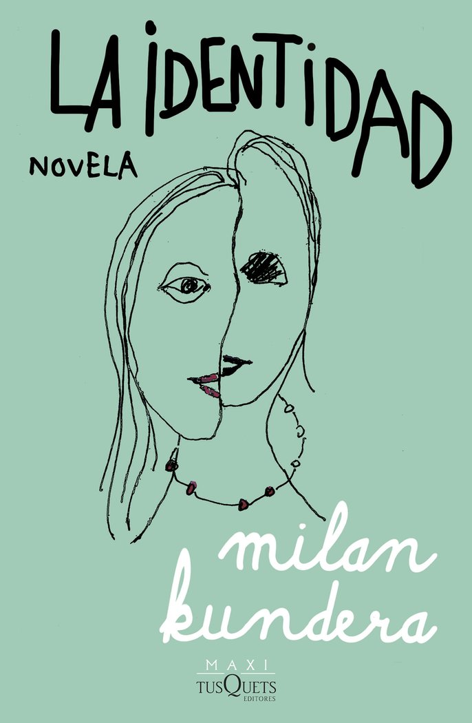 LA IDENTIDAD, de MILAN KUNDERA | portada del libro