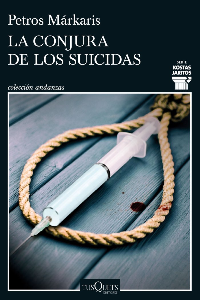 LA CONJURA DE LOS SUICIDAS, de PETROS MARKARIS | portada del libro