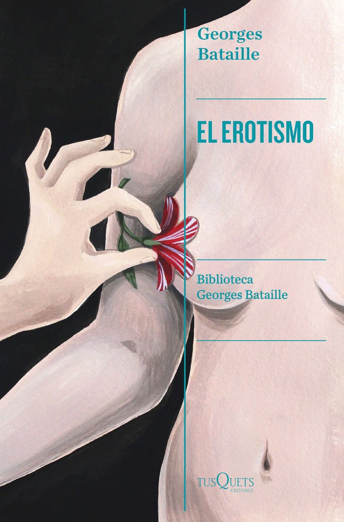 EL EROTISMO, de GEORGES BATAILLE | portada del libro