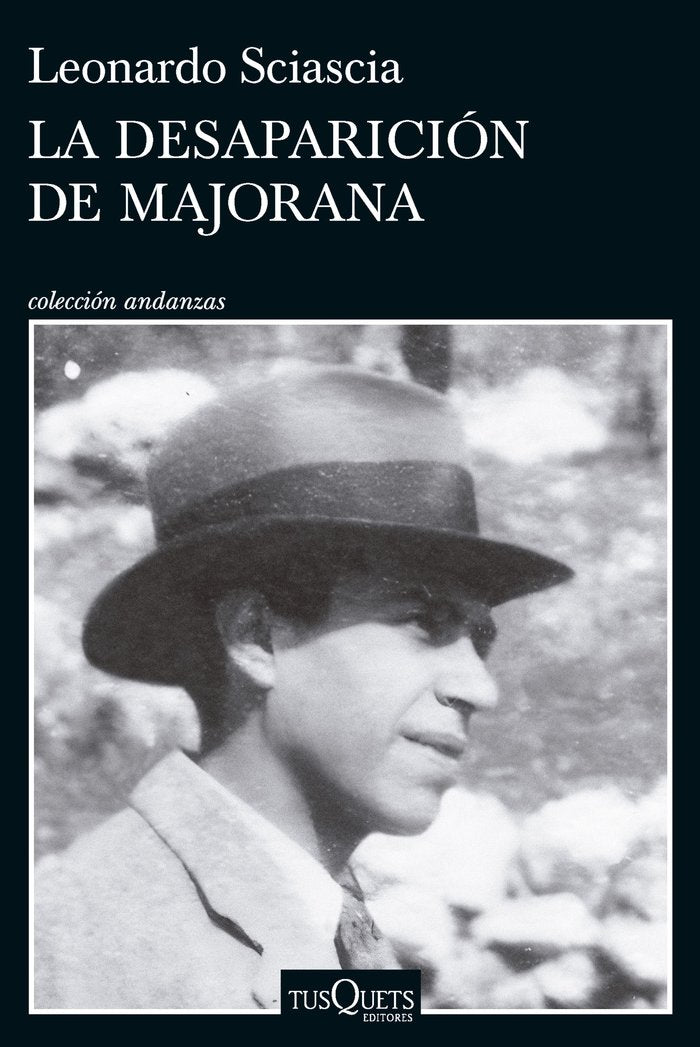 LA DESAPARICION DE MAJORANA, de LEONARDO SCIASCIA | portada del libro