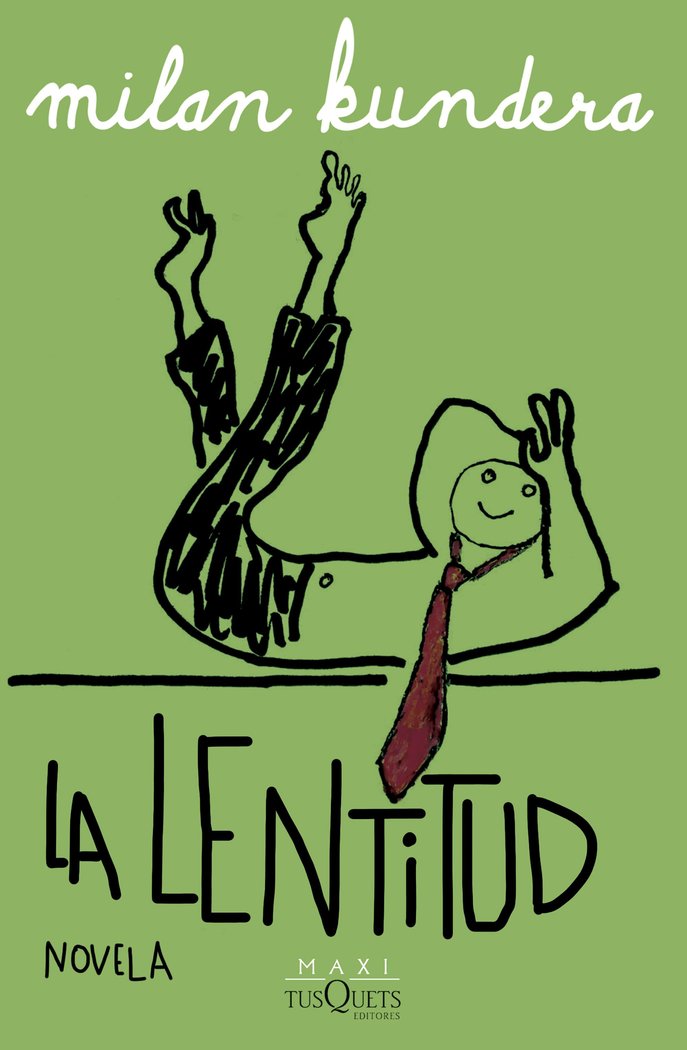 LA LENTITUD, de MILAN KUNDERA | portada del libro