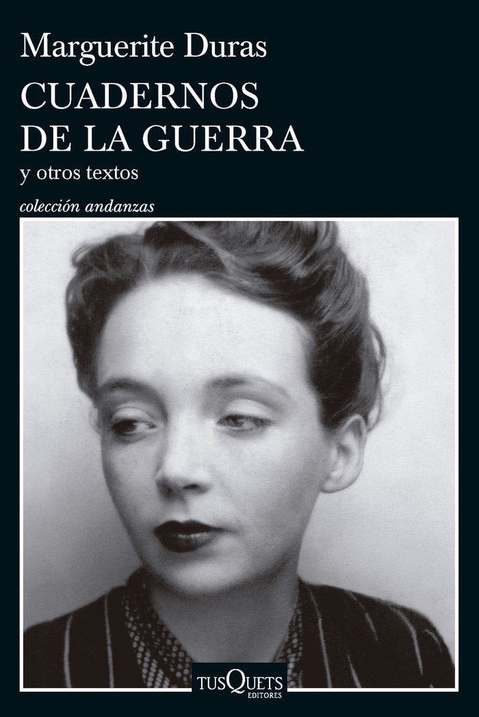 Cuadernos de la guerra, de MARGUERITE DURAS | portada del libro