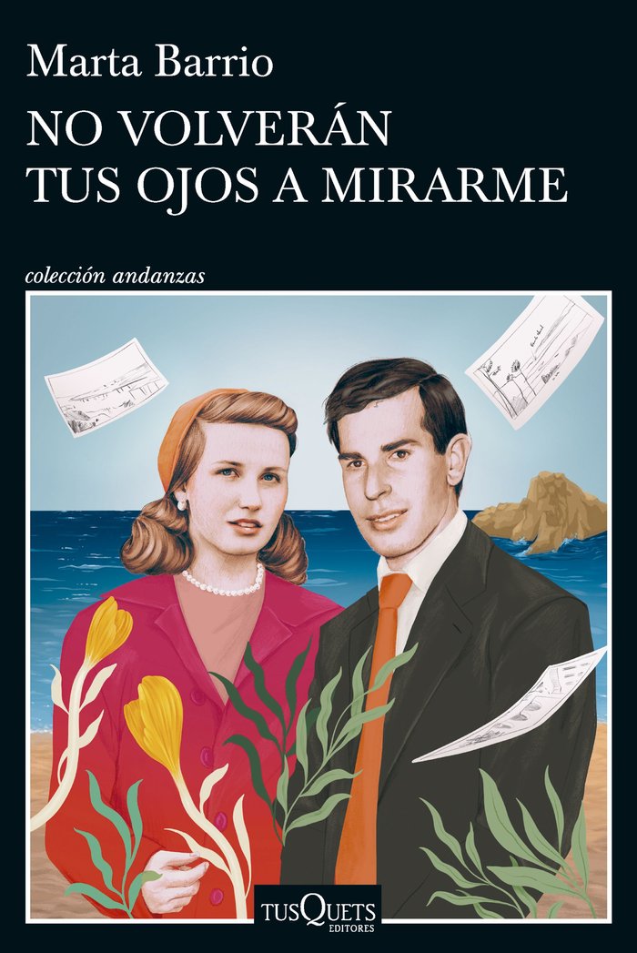NO VOLVERAN TUS OJOS A MIRARME, de MARTA BARRIO | portada del libro